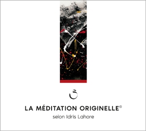 CD La Méditation Originelle, Idris Lahore