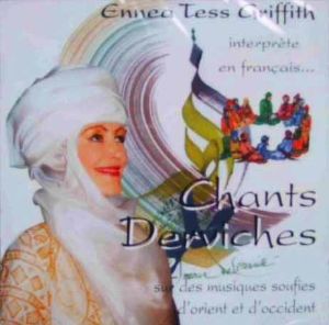 CD Chants Derviches, Ennéa Tess Griffith